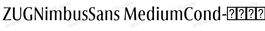 ZUGNimbusSans MediumCond字体转换